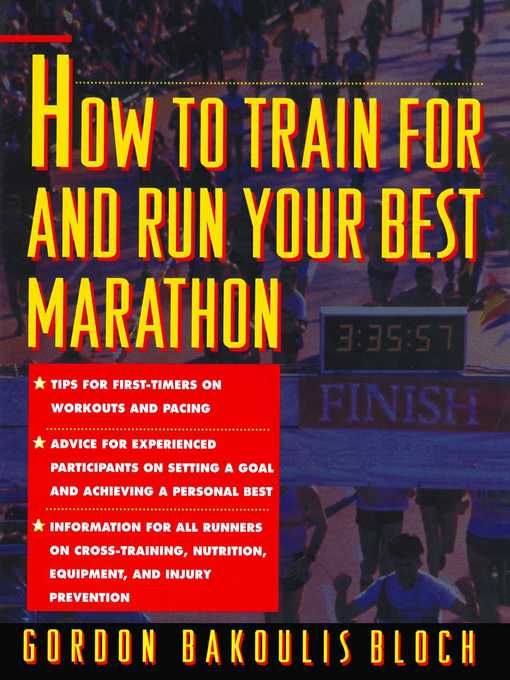 Upplýsingar um How to Train For and Run Your Best Marathon eftir Gordon Bloch - Biðlisti